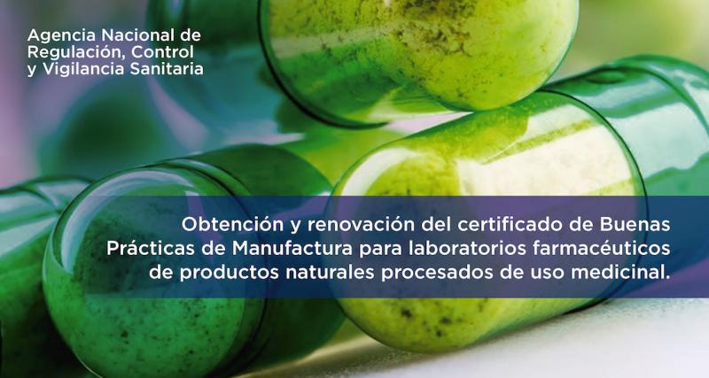 Obtención y renovación del certificado de BPM de productos naturales