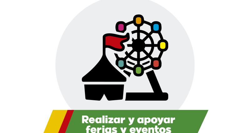 Realizar y apoyar ferias y eventos