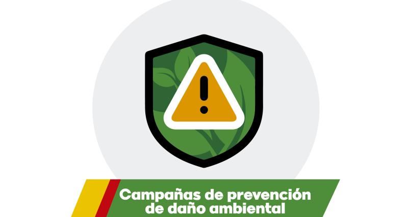 Campañas de prevención de daño ambiental