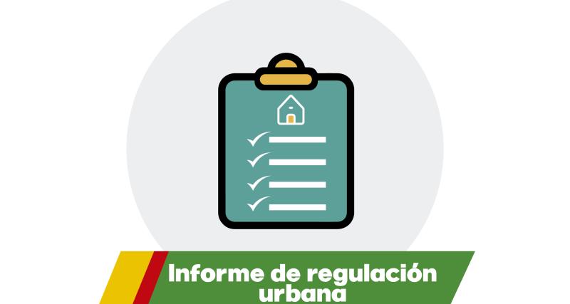 Informe de regulación urbana