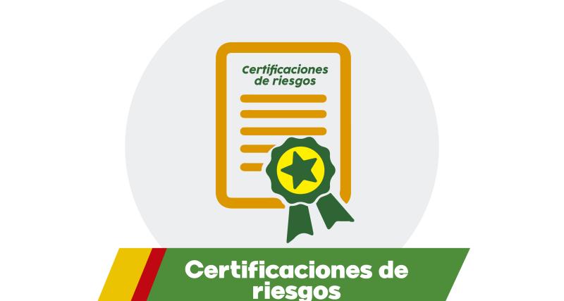 Certificaciones de riesgos