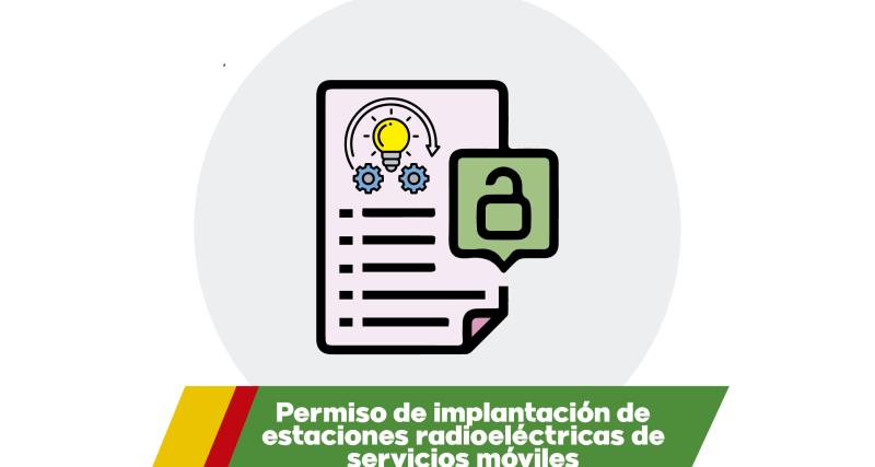 Permiso de implantación de estaciones radioeléctricas de servicios móviles