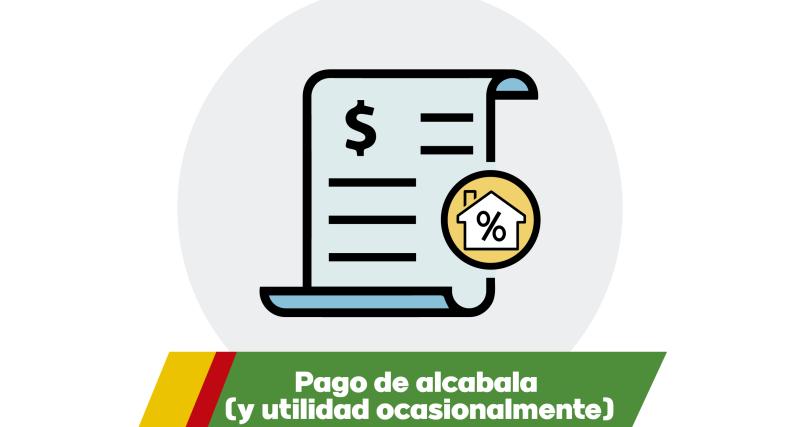 Pago de alcabalas (y utilidad ocasionalmente)