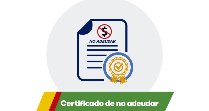 Certificado de no adeudar