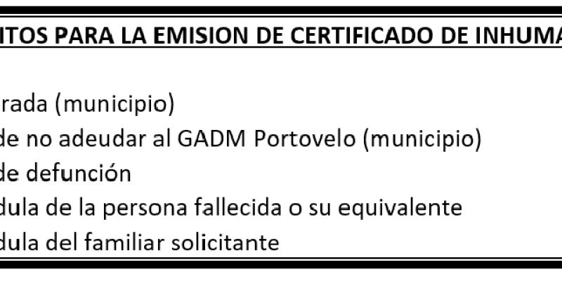 Requisitos generales para solicitud de Certificado de Inhumación
