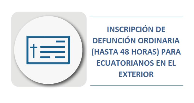 INSCRIPCIÓN DE DEFUNCIÓN EN EL EXTERIOR