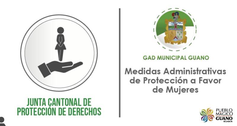 MEDIDAS ADMINISTRATIVAS DE PROTECCION, EN FAVOR DE MUJERES VICTIMAS DE VIOLENCIA INTRAFAMILIAR