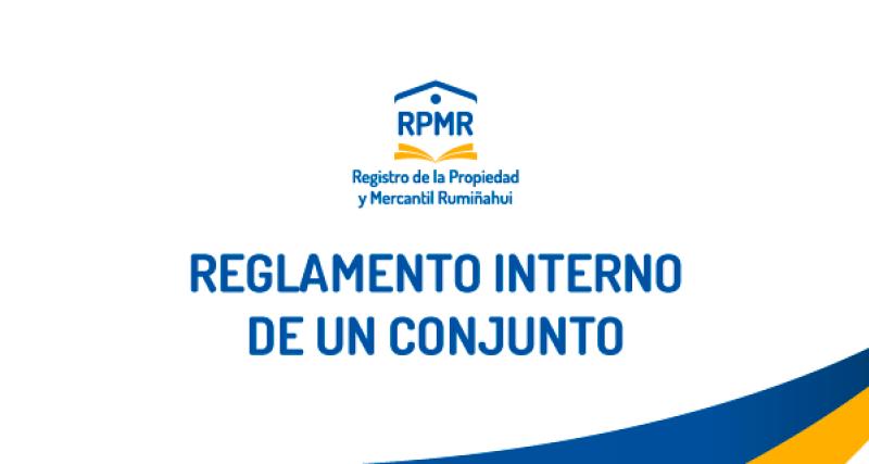 REGLAMENTO INTERNO DE UN CONJUNTO