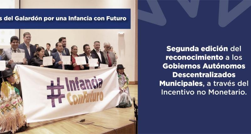 Incentivo "Galardon por una Infancia con Futuro"