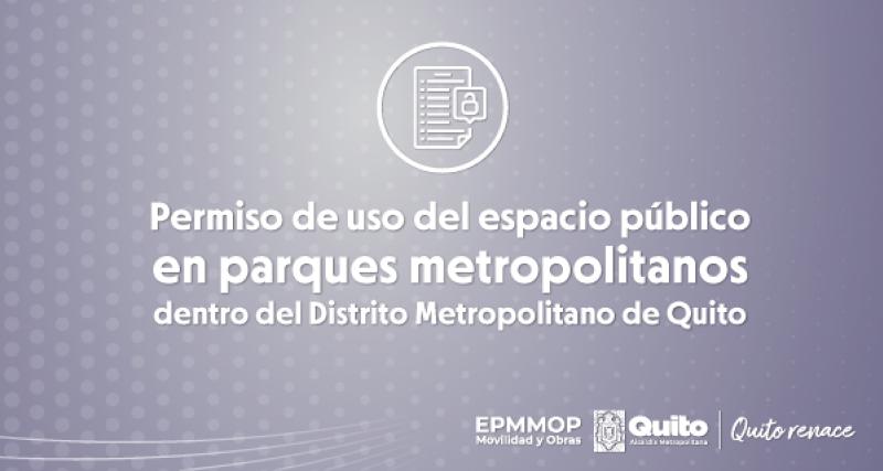 Permiso para uso del espacio en parques metropolitanos