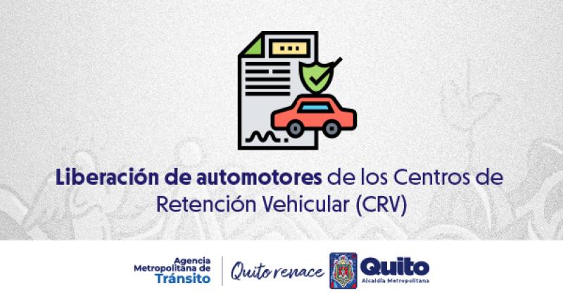 Liberación de automotores de los CRV