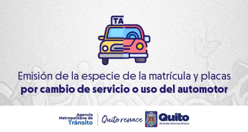 Emisión especie matrícula y placas por cambio de servicio o uso