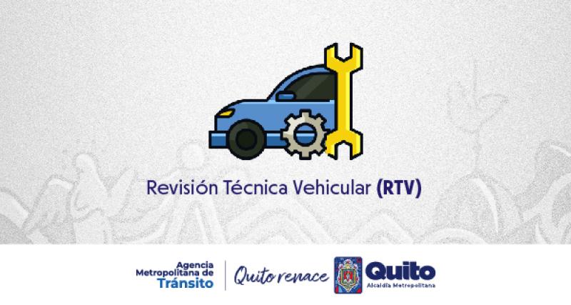 Revisión Técnica Vehicular (RTV)