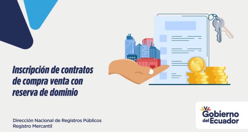 Inscripción de Contratos de Compra Venta con reserva de dominio