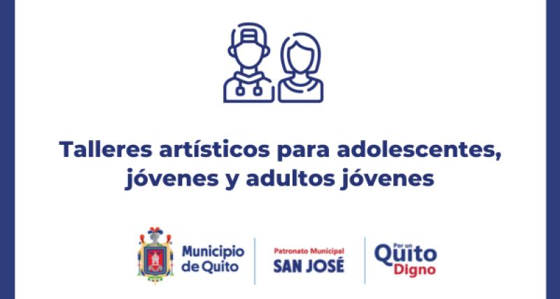 Talleres artísticos para adolescentes, jóvenes y adultos jóvenes