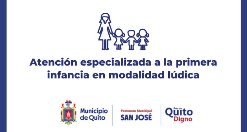 Atención especializada a la primera infancia en modalidad lúdica