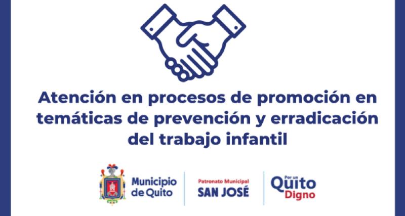 Atención en procesos de promoción en temáticas de prevención y erradicación del trabajo infantil.