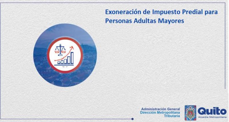 Exoneración de Impuesto Predial para Personas Adultas Mayores.