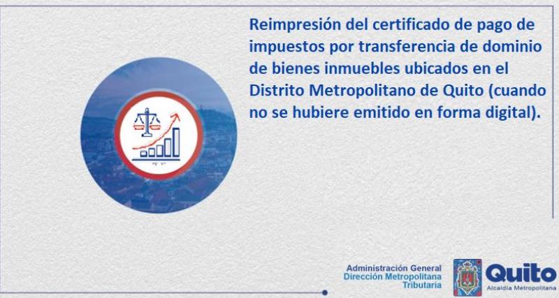 Reimpresión del certificado de pago de impuestos por transferencia de dominio de bienes inmuebles