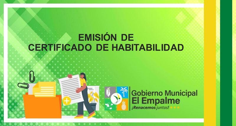 EMISIÓN DE CERTIFICADO DE HABITABILIDAD