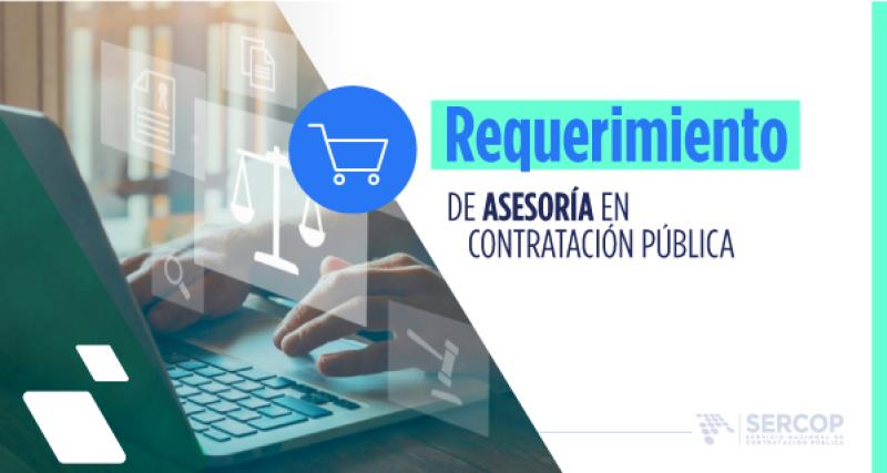 Requerimiento de Asesoría en Contratación Pública