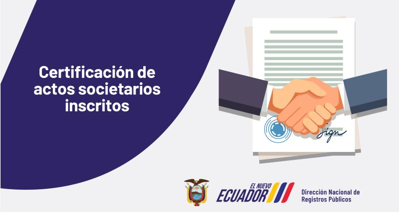 Certificación de Actos Societarios Inscritos