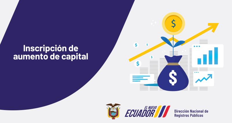 Inscripción de Aumento de Capital.