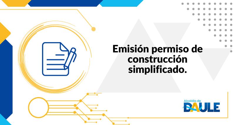 EMISION PERMISO DE CONSTRUCCIÓN SIMPLIFICADO