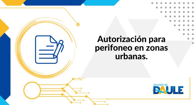 AUTORIZACIÓN PARA PERIFONEO EN ZONAS URBANAS