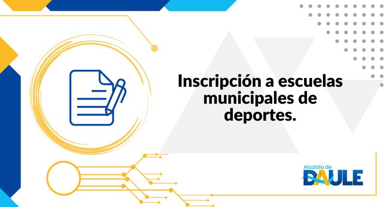 INSCRIPCIÓN A ESCUELAS MUNICIPALES DE DEPORTES