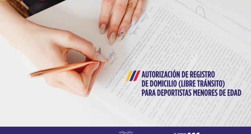 Autorización de Registro de Domicilio (Libre Tránsito) para Deportistas Menores de Eda