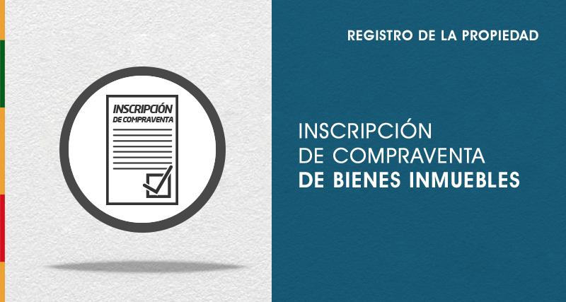 Inscripción de Compraventa de Bienes Inmuebles