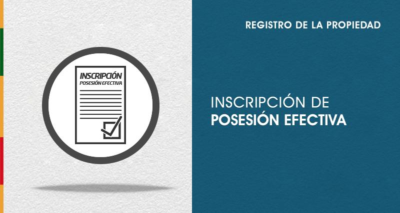 Inscripción de Posesión Efectiva