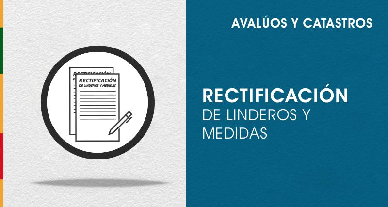 Rectificación de Linderos y medidas