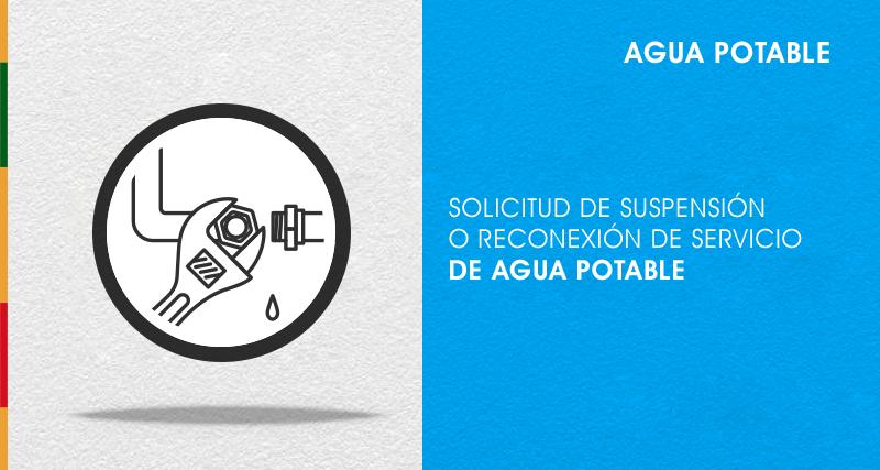 Suspencion / reconexión de agua potable