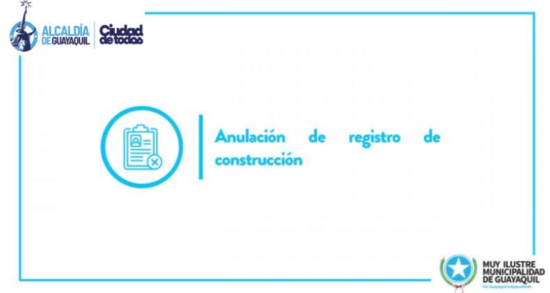 Anulación de Registro de Construcción