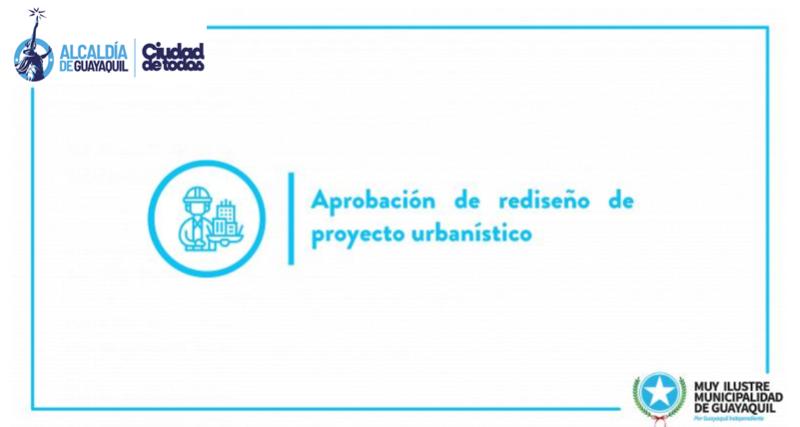 Aprobación de rediseño de proyecto urbanístico