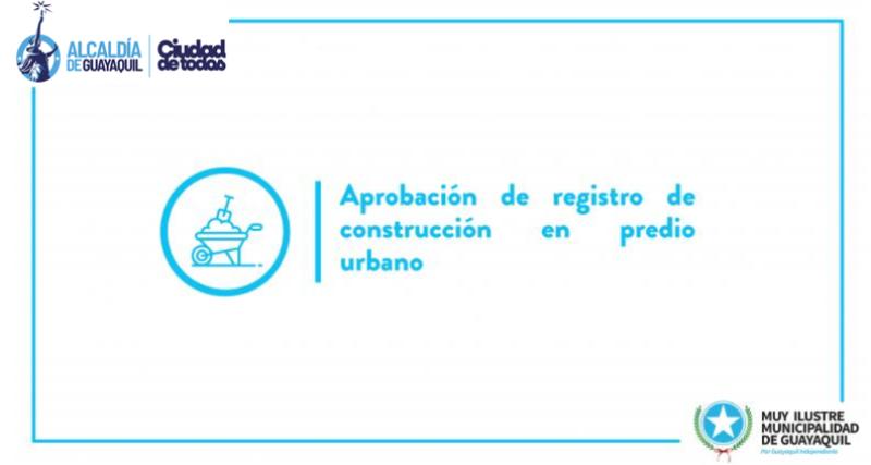Aprobación de registro de construcción en predio urbano