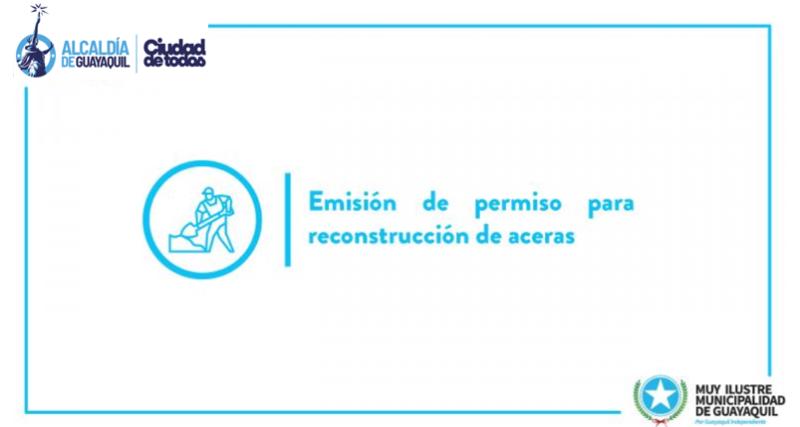 Emisión de permiso para reconstrucción de aceras