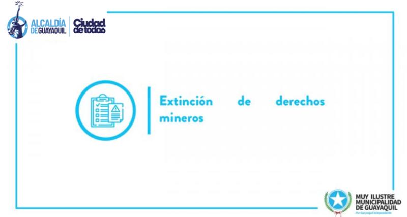 Extinción de derechos mineros