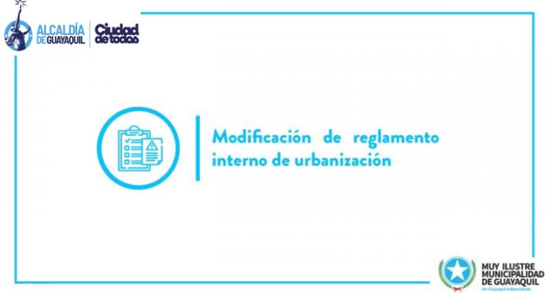 Modificación de reglamento interno de urbanización