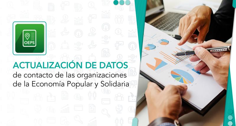Actualización de datos de contacto de las organizaciones de la Economía Popular y Solidaria.