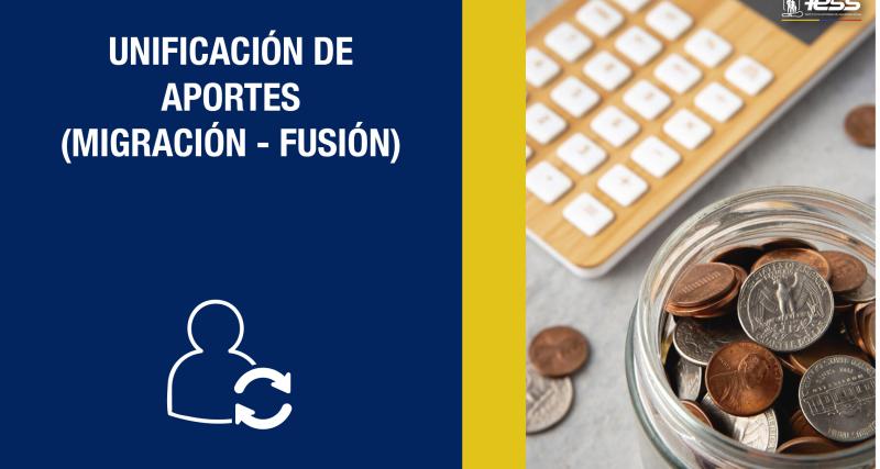Unificación de aportes (migración fusión)