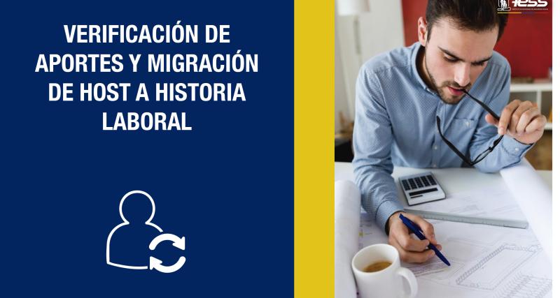 Verificación de aportes y migración de HOST a historia laboral
