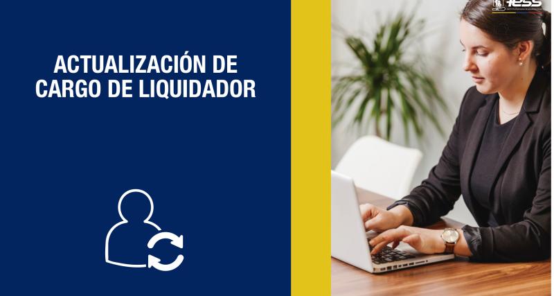 Actualización de cargo de liquidador