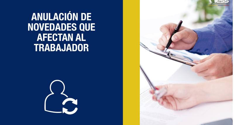 Anulación de novedades que afectan al trabajador