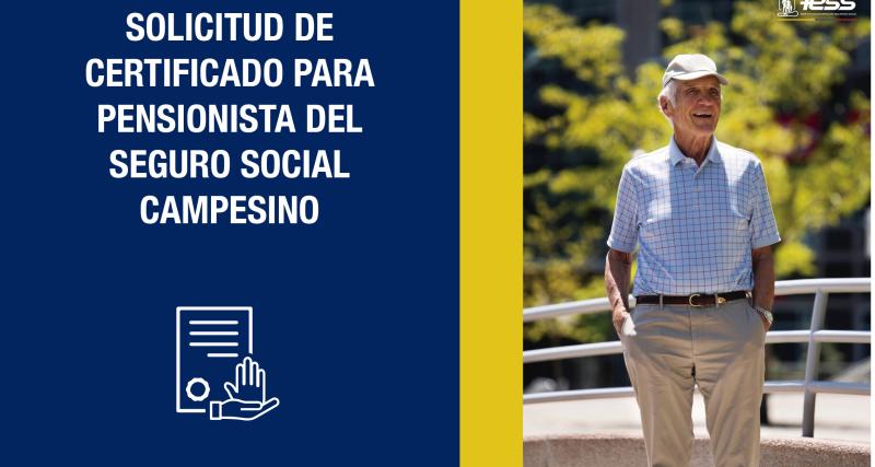 Solicitud de certificado para pensionista del Seguro Social Campesino