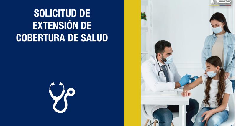 Solicitud de extensión de cobertura de salud