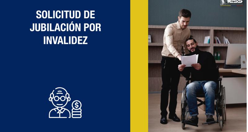 Solicitud de Jubilación por Invalidez Laboral