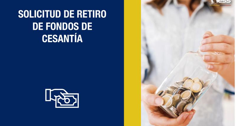 Solicitud de Retiro de Fondos de Cesantía